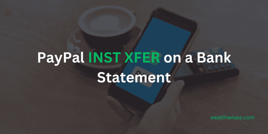 What is Paypal inst xfer on bank statement